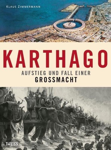 Karthago aufstieg und fall - karthago:,